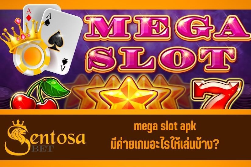 mega slot